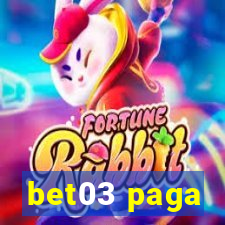 bet03 paga